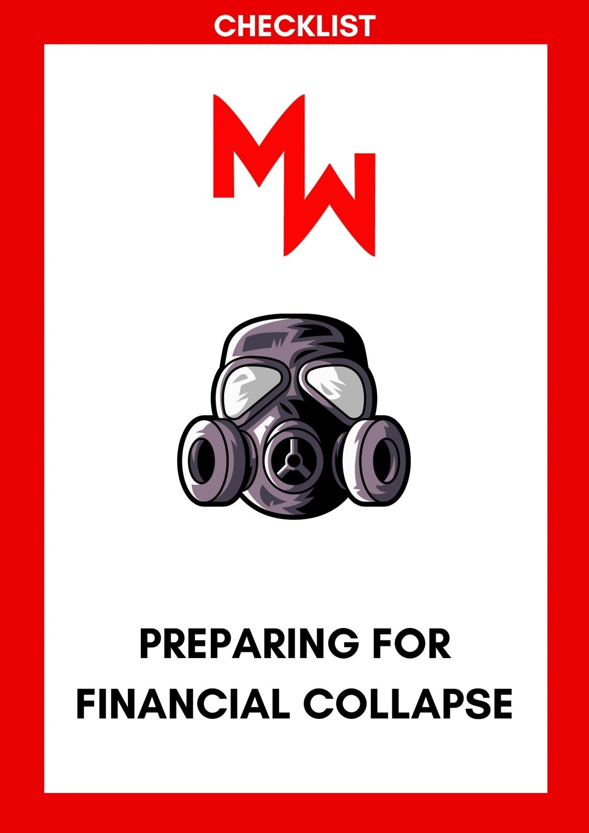 MWP Financial Collapse Checklist